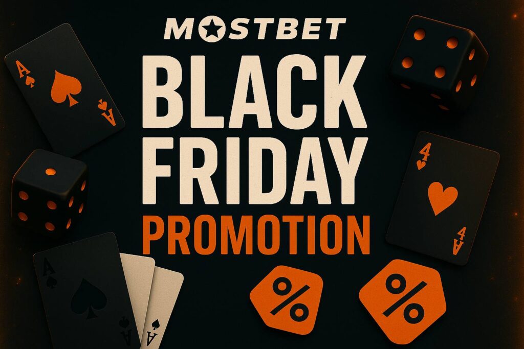 Mostbet Black Friday